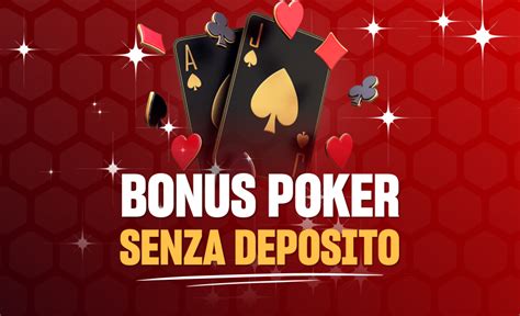 888 poker bonus senza deposito|Poker Deposit Bonus .